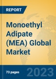 Monoethyl Adipate (MEA) Global Market Insights 2023, Analysis and Forecast to 2028, by Manufacturers, Regions, Technology, Application, Product Type- Product Image
