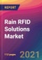 Rain RFID Solutions Market Size, Market Share, Application Analysis, Regional Outlook, Growth Trends, Key Players, Competitive Strategies and Forecasts, 2021 to 2029 - Product Thumbnail Image