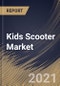 Kids Scooter Market By Product (3 Wheel and 2 Wheel), By Distribution Channel (Online and Offline), By Regional Outlook, Industry Analysis Report and Forecast, 2021 - 2027 - Product Thumbnail Image