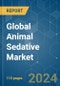 Global Animal Sedative - Market Share Analysis, Industry Trends & Statistics, Growth Forecasts 2019 - 2029 - Product Image