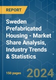 Sweden Prefabricated Housing - Market Share Analysis, Industry Trends & Statistics, Growth Forecasts (2024 - 2029)- Product Image