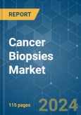 Cancer Biopsies - Market Share Analysis, Industry Trends & Statistics, Growth Forecasts 2024 - 2029- Product Image