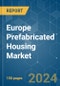 Europe Prefabricated Housing - Market Share Analysis, Industry Trends & Statistics, Growth Forecasts (2024 - 2029) - Product Thumbnail Image