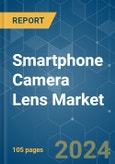 Smartphone Camera Lens - Market Share Analysis, Industry Trends & Statistics, Growth Forecasts (2024 - 2029)- Product Image