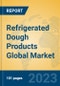 Refrigerated Dough Products Global Market Insights 2023, Analysis and Forecast to 2028, by Manufacturers, Regions, Technology, Application, Product Type - Product Thumbnail Image