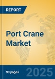 Port Crane Market Insights 2025, Analysis and Forecast to 2030, by Manufacturers, Regions, Technology, Product Type- Product Image