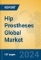 Hip Prostheses Global Market Insights 2024, Analysis and Forecast to 2029, by Manufacturers, Regions, Technology, Product Type - Product Thumbnail Image