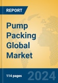 Pump Packing Global Market Insights 2024, Analysis and Forecast to 2029, by Manufacturers, Regions, Technology, Application- Product Image