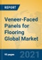 Veneer-Faced Panels for Flooring Global Market Insights 2021, Analysis and Forecast to 2026, by Manufacturers, Regions, Technology, Application, Product Type - Product Thumbnail Image