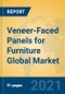 Veneer-Faced Panels for Furniture Global Market Insights 2021, Analysis and Forecast to 2026, by Manufacturers, Regions, Technology, Application, Product Type - Product Thumbnail Image