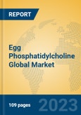 Egg Phosphatidylcholine Global Market Insights 2023, Analysis and Forecast to 2028, by Manufacturers, Regions, Technology, Application, Product Type- Product Image