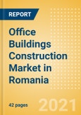 Office Buildings Construction Market in Romania - Market Size and Forecasts to 2025 (including New Construction, Repair and Maintenance, Refurbishment and Demolition and Materials, Equipment and Services costs)- Product Image