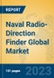 Naval Radio-Direction Finder Global Market Insights 2023, Analysis and Forecast to 2028, by Manufacturers, Regions, Technology, Application, Product Type - Product Image