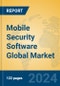 Mobile Security Software Global Market Insights 2024, Analysis and Forecast to 2029, by Market Participants, Regions, Technology - Product Thumbnail Image
