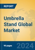 Umbrella Stand Global Market Insights 2024, Analysis and Forecast to 2029, by Manufacturers, Regions, Technology, Application, Product Type- Product Image