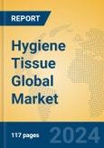 Hygiene Tissue Global Market Insights 2024, Analysis and Forecast to 2029, by Manufacturers, Regions, Technology- Product Image