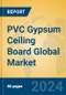 PVC Gypsum Ceiling Board Global Market Insights 2024, Analysis and Forecast to 2029, by Manufacturers, Regions, Technology, Application, Product Type - Product Thumbnail Image