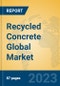 Recycled Concrete Global Market Insights 2023, Analysis and Forecast to 2028, by Manufacturers, Regions, Technology, Application, Product Type - Product Thumbnail Image