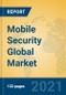 Mobile Security Global Market Insights 2021, Analysis and Forecast to 2026, by Manufacturers, Regions, Technology, Application - Product Thumbnail Image