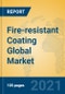 Fire-resistant Coating Global Market Insights 2021, Analysis and Forecast to 2026, by Manufacturers, Regions, Technology, Application, Product Type - Product Thumbnail Image