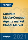 Contrast Media/Contrast Agents market Global Market Insights 2021, Analysis and Forecast to 2026, by Manufacturers, Regions, Technology, Application, Product Type- Product Image