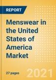 Menswear in the United States of America (USA) - Sector Overview, Brand Shares, Market Size and Forecast to 2025- Product Image