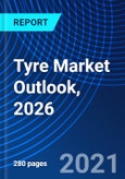 Tyre Market Outlook, 2026- Product Image