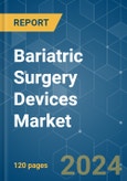 Bariatric Surgery Devices - Market Share Analysis, Industry Trends & Statistics, Growth Forecasts 2019 - 2029- Product Image