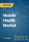 Mobile Health (mHealth) Market - Growth, Trends, COVID-19 Impact, and Forecasts (2023-2028) - Product Thumbnail Image