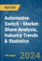 Automotive Switch - Market Share Analysis, Industry Trends & Statistics, Growth Forecasts (2024 - 2029) - Product Image