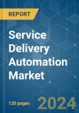 Service Delivery Automation - Market Share Analysis, Industry Trends & Statistics, Growth Forecasts 2019 - 2029- Product Image