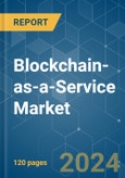 Blockchain-as-a-Service - Market Share Analysis, Industry Trends & Statistics, Growth Forecasts 2019 - 2029- Product Image