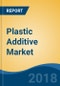 Plastic Additive Market By Type (Plasticizers, Flame Retardants, Impact Modifiers, Stabilizers, Lubricants, Blowing Agents and Others), By Function, By Plastic, By End Use Industry, By Region, Competition Forecast & Opportunities, 2013-2023 - Product Thumbnail Image