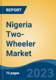 Nigeria Two-Wheeler Market Competition Forecast & Opportunities, 2028- Product Image
