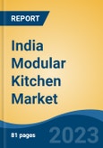 India Modular Kitchen Market Competition, Forecast and Opportunities, 2029- Product Image