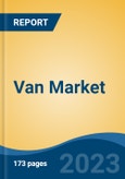 Van Market - Global Industry Size, Share, Trends, Opportunity, and Forecast, 2018-2028- Product Image