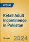 Retail Adult Incontinence in Pakistan - Product Thumbnail Image