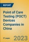 Point of Care Testing (POCT) Devices Companies in China - Product Thumbnail Image