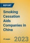 Smoking Cessation Aids Companies in China - Product Thumbnail Image