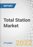 Total Station Market with COVID-19 Impact Analysis by Offering (Hardware, Services), Type (Manual, Robotic), Application (Construction, Agriculture, Oil & Gas, Mining, Transportation, Utilities, Forensic), and Region - Forecast to 2027- Product Image