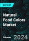 Natural Food Colors Market, Size, Forecast 2023-2030, Industry Trends, Growth, Share, Outlook, Impact of Inflation, Opportunity Company Analysis - Product Thumbnail Image
