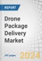 Drone Package Delivery Market by Solution (Platform, Infrastructure, Software, Service), Type, Range (Short (<25 km), Medium (25-50 km), Long (>50 km)), Package Size, Duration, End Use, Operation Mode - Forecast to 2030 - Product Thumbnail Image