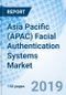 Asia Pacific (APAC) Facial Authentication Systems Market (2019-2025): Market Forecast by Component Types, by Applications, by Countries, and Competitive Landscape. - Product Thumbnail Image