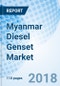 Myanmar Diesel Genset Market (2018-2024): Market Forecast By kVA Rating, By Applications, By Regions and Competitive Landscape - Product Thumbnail Image