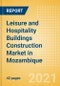 Leisure and Hospitality Buildings Construction Market in Mozambique - Market Size and Forecasts to 2025 (including New Construction, Repair and Maintenance, Refurbishment and Demolition and Materials, Equipment and Services costs) - Product Thumbnail Image