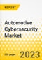 Automotive Cybersecurity Market - A Global and Regional Analysis: Focus on Product, Application, and Country Analysis - Analysis and Forecast, 2022-2031 - Product Thumbnail Image