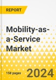 Mobility-as-a-Service Market - A Global and Regional Analysis: Focus on Mobility-as-a-Service Applications and Services - Analysis and Forecast, 2024-2033- Product Image