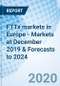 FTTx markets in Europe - Markets at December 2019 & Forecasts to 2024 - Product Thumbnail Image