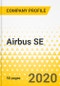 Airbus SE - Decennial Strategy Dossier - The Decade from 2010 to 2019 - Strategy Focus, Evolution, Progression & the Path Ahead to the 2020s - Product Thumbnail Image