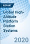 Global High-Altitude Platform Station Systems - Product Thumbnail Image